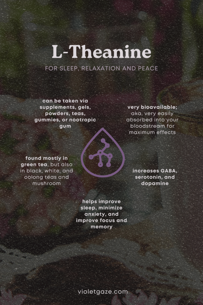 L-Theanine for sleep, relaxation and peace